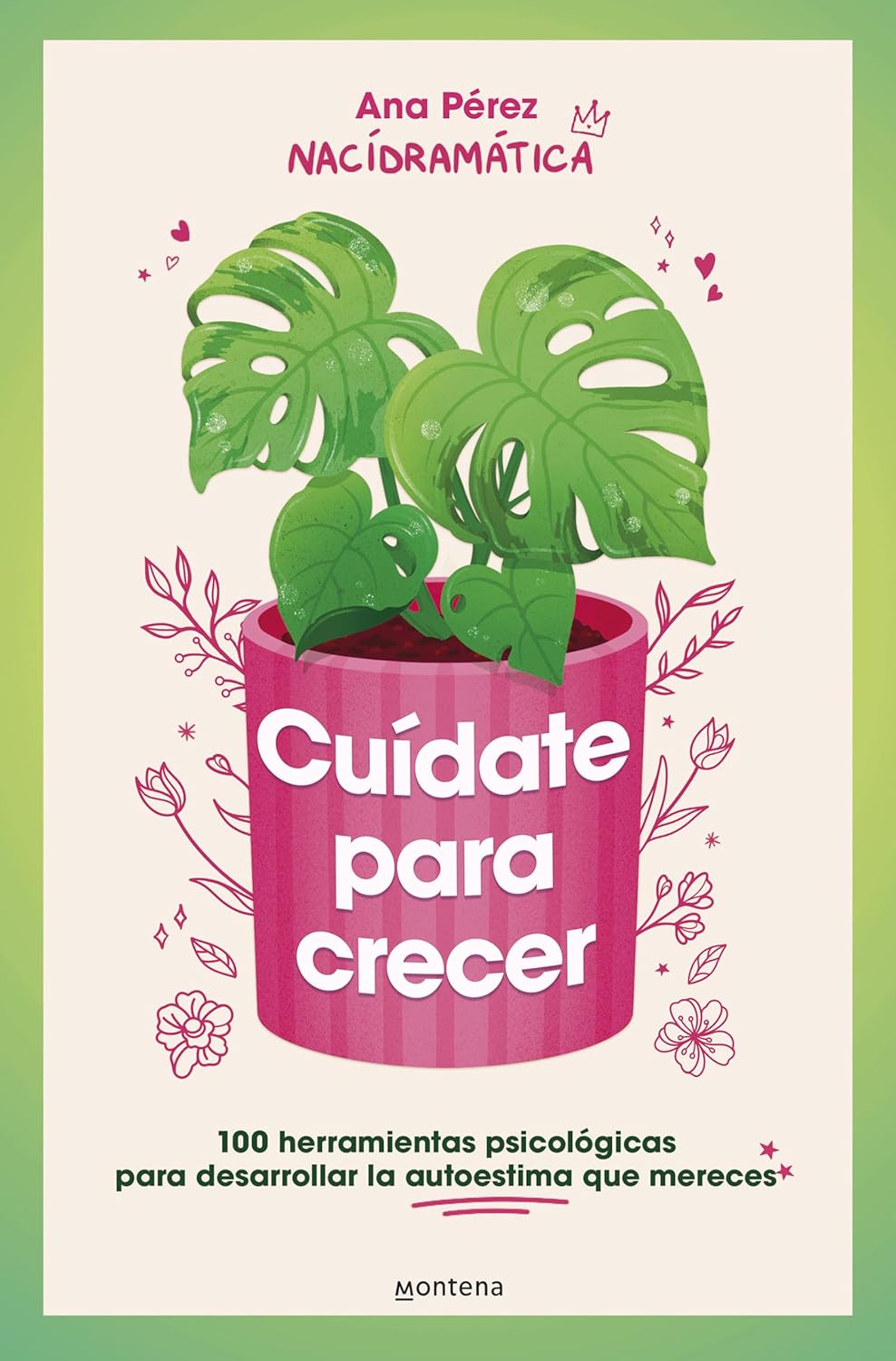 Cuidate para crecer.