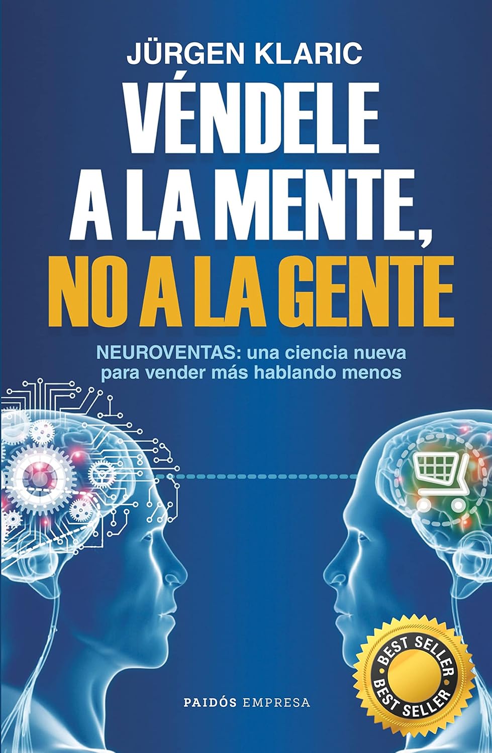 Véndele a la mente no a la gente.