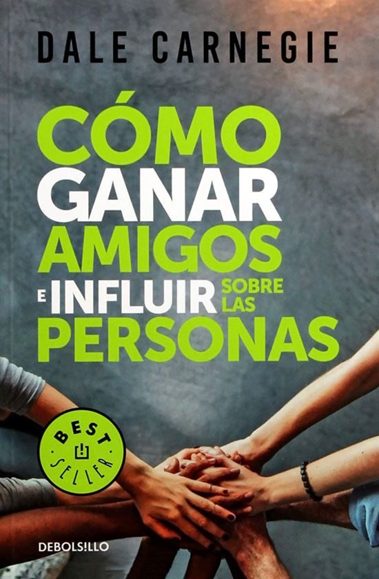 Cómo ganar amigos e influir sobre las personas