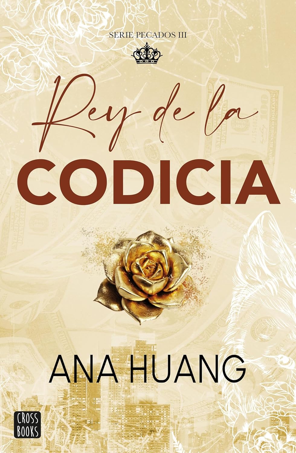 Pecados 3. Rey de la codicia